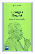 Georges Bugnet un essai de Jean Papen