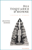 Des Toquades d'homme de Jean-Yves Bernier