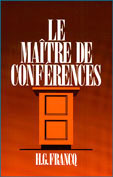 Le ma&icirc;tre de conf&eacute;rences de H.G. Francq
