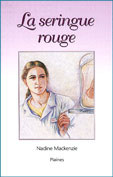 Le seringue rouge un roman de Nadine Mackenzie