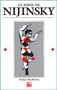 Le sosie de Nijinsky un roman de Nadine Mackenzie